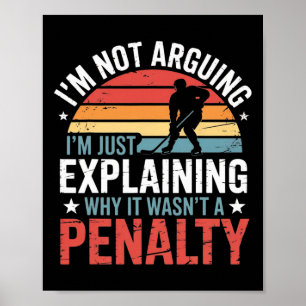 Uitleggen waarom het geen penalty was IJshockeylie Poster