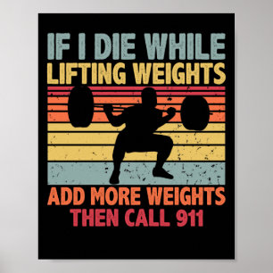 uitloopgym als ik sterf terwijl het gewicht optil poster