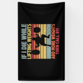  uitloopgym als ik sterf terwijl het gewicht optil spandoek (Verticaal)