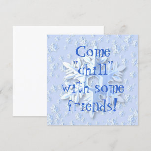 Uitnodiging - "Chill" met vrienden