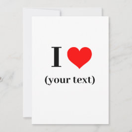 Uitnodiging - Custom I hart (jouw tekst)