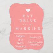Uitnodiging tot huwelijk - eet drink en ga trouwen (Voorkant / Achterkant)