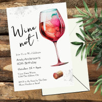 Uitnodiging voor 40ste verjaardag 'Wine Not'