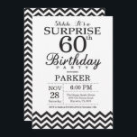Uitnodiging voor verrassingsfeestje 60e verjaardag<br><div class="desc">Uitnodiging voor verrassingsfeestje 60e verjaardag met Zwarte Chevron. Zwart en Wit. Verjaardag voor Volwassenen. Uitnodiging voor man of vrouw. Voor verdere aanpassing,  klik op de "Pas aan" knop en gebruik onze ontwerp tool om deze template aan te passen.</div>