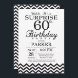 Uitnodiging voor verrassingsfeestje 60e verjaardag<br><div class="desc">Uitnodiging voor verrassingsfeestje 60e verjaardag met Zwarte Chevron. Zwart en Wit. Verjaardag voor Volwassenen. Uitnodiging voor man of vrouw. Voor verdere aanpassing,  klik op de "Pas aan" knop en gebruik onze ontwerp tool om deze template aan te passen.</div>