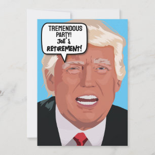 UITNODIGINGEN VOOR DONALD TRUMP PENSIOENPARTY