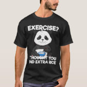 Uitoefening van extra rijsttraining in Panda Pun-t T-shirt (Voorkant)