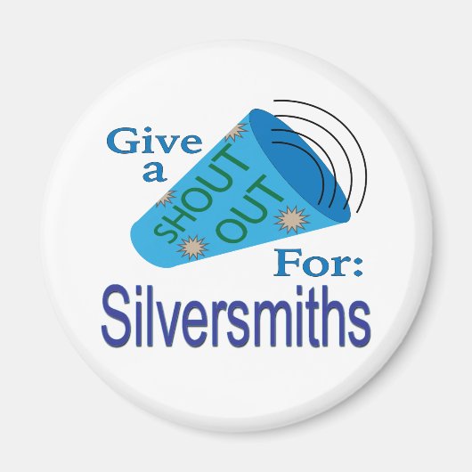 Uitroep voor Silversmiths Magneet (Voorkant)