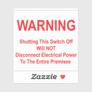 Uitschakelen Zal GEEN Energie naar het Gebouw Uits Sticker