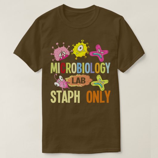Uitsluitend microbiologisch laboratorium t-shirt (Design voorkant)