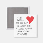 Uitspraak over Cousins - Collectible Gift Magnet (Voorkant / Achterkant)