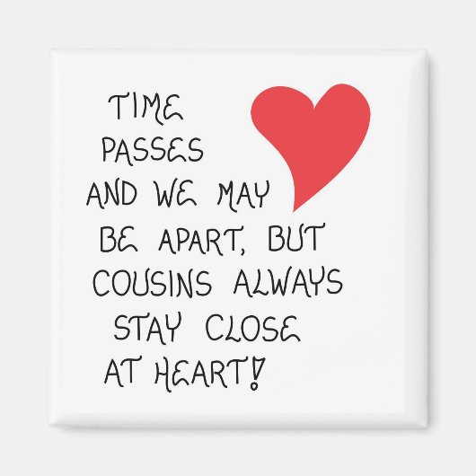 Uitspraak over Cousins - Collectible Gift Magnet (Voorkant)