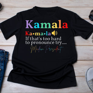Uitspraak van Kamala Harris Madam President T-shirt