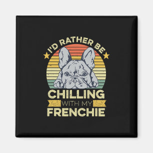 Uitspraak voor een Franse bulldog-eigenaar 1 Magneet
