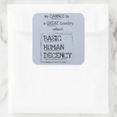 Uitstekend menselijk fatsoen in het land vierkante sticker (Tas)