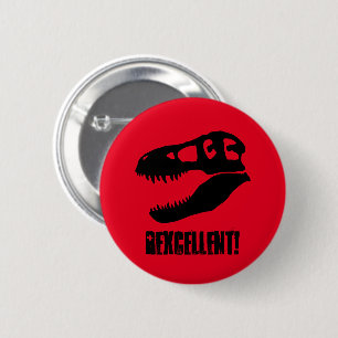 "Uitstekend!" T-Rex schedel Ronde Button 5,7 Cm