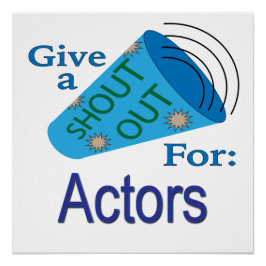 Uitstekend voor acteurs perfect poster