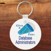 Uitstekend voor databasebeheerders sleutelhanger (Voorkant)
