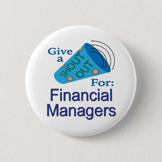 Uitstekend voor financiële managers ronde button 5,7 cm (Voorkant)