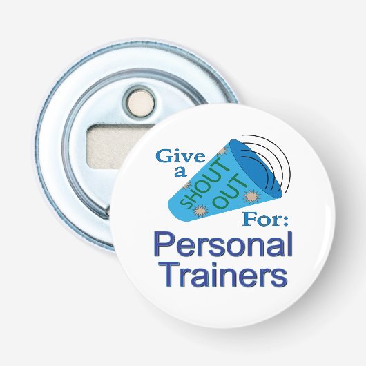 Uitstekend voor persoonlijke trainers button flesopener (Voorkant)
