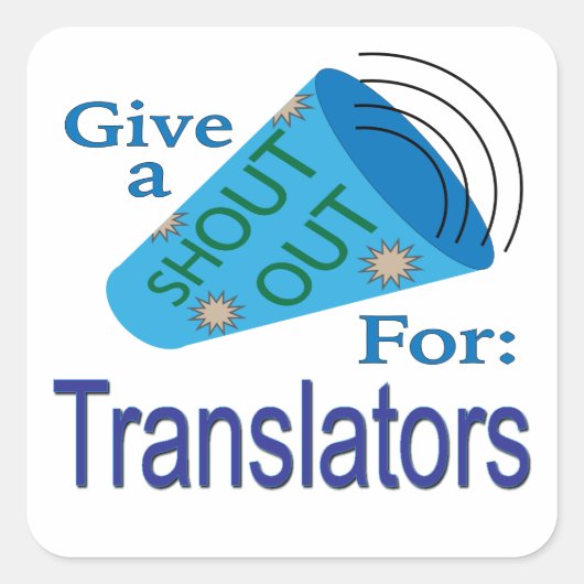 Uitstekend voor vertalers vierkante sticker (Voorkant)