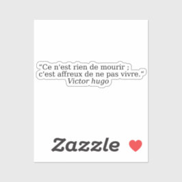 Uitstekende citaten van Victor Hugo Sticker