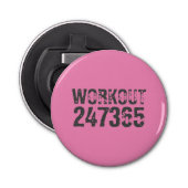Uitstekende en gekraste tekst Werkout 247365 roze Button Flesopener (Voorkant)
