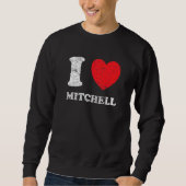 Uitstekende grunge versleten stijl I Love Mitchell Trui (Voorkant)