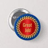 Uitstekende Job Motivatie Award Ronde Button 5,7 Cm (Voorkant /achterkant)