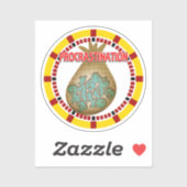 Uitstel is de dief van de tijd sticker (Vel)