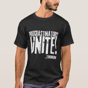 Uitstel verenigt zich morgen, van en voor de glijb t-shirt