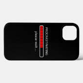 Uitstellend Even Geduld Geeks Humor Case-Mate iPhone Case (Achterkant (horizontaal))
