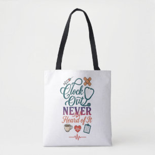 Uitstempelen? Nooit Van Gehoord Grappige Verpleegs Tote Bag