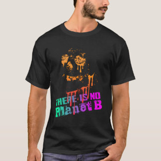 uitsterven er is geen planeet b-klimaatverandering t-shirt