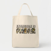 Uitsterven is altijd voorgoed tote bag (Voorkant)