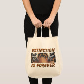 Uitsterven is voor altijd. tote bag (Voorkant (product))