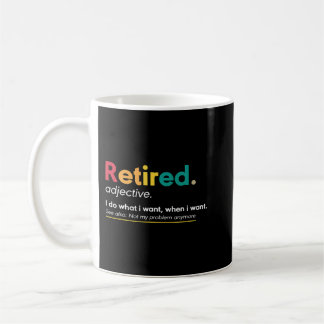 Uittredingsvergoedingen voor vrouwen Funny Retirem Koffiemok