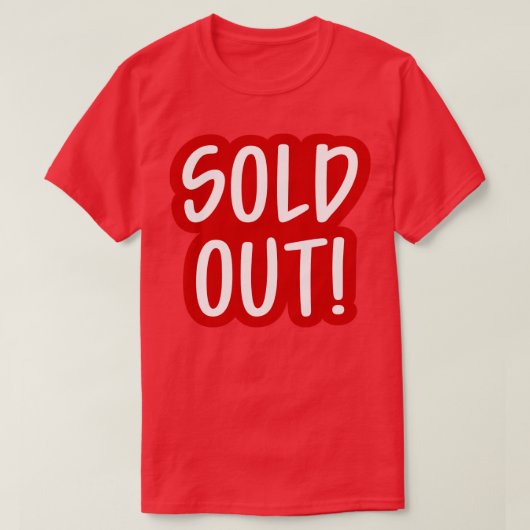 Uitverkocht 2 t-shirt (Design voorkant)