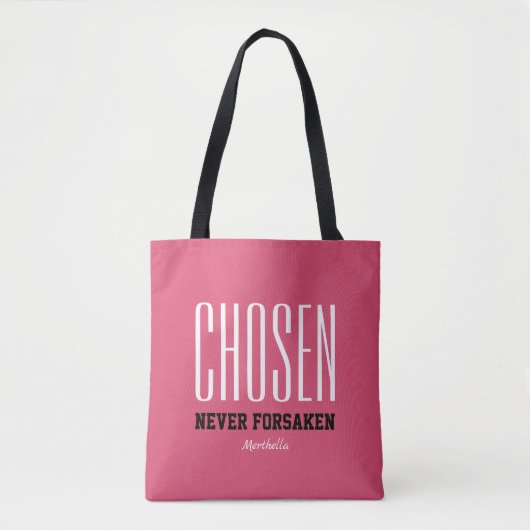 UITVERKOREN NOOIT VERLATEN INSPIREREND CHRISTELIJK TOTE BAG (Voorkant)