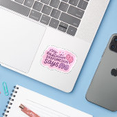 Uitvoerende Dysfunctie Grappige Citatemok Sticker (Laptop met iPhone)