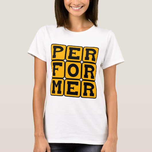 Uitvoerende, podiumfiguur t-shirt (Voorkant)