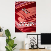 Uitvoering is Beter dan Ideeën Auto Quote Poster (Thuiskantoor)