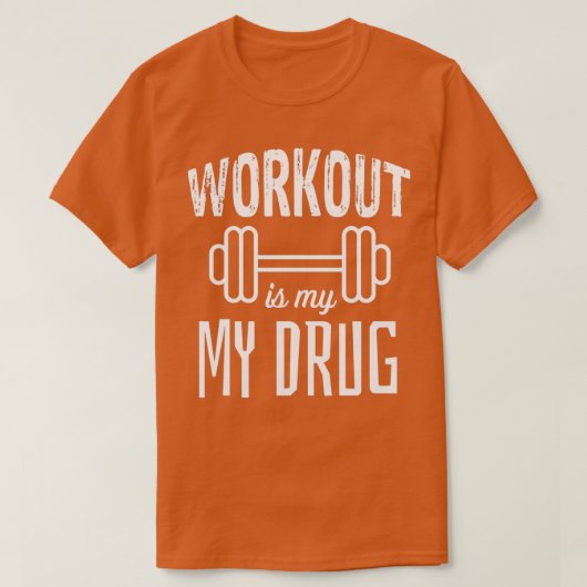 uitwerken is mijn medicijn t-shirt (Design voorkant)
