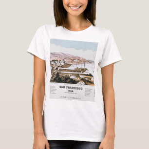 Uitzicht San Francisco, 1849 T-shirt