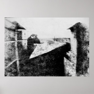 Uitzicht uit het raam van Le Gras, Joseph Niepce Poster