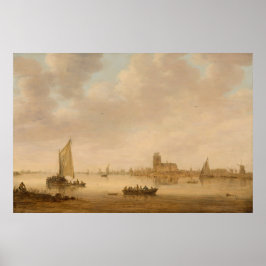 Uitzicht van Dordrecht - Jan van Goyen Fine Art Po Poster