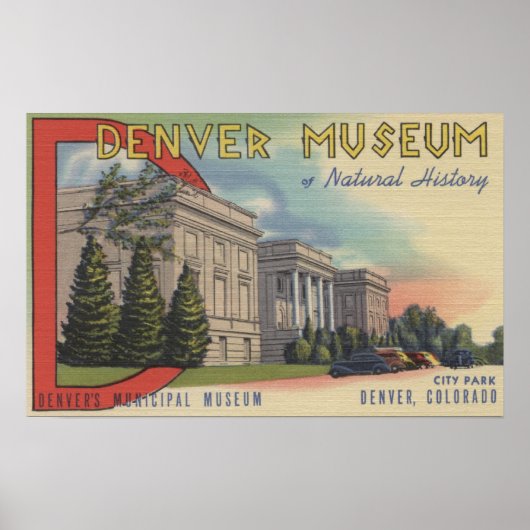 Uitzicht van het Denver Museum of Natural History Poster (Voorkant)