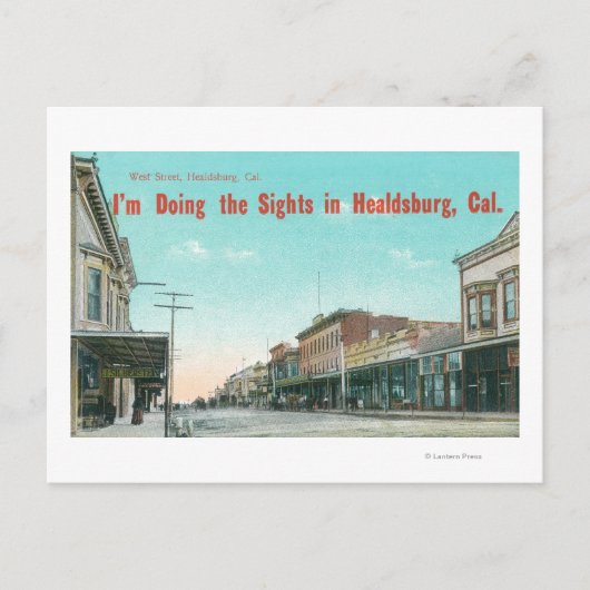 Uitzicht van West Street, Healdsburg, CA Briefkaart (Voorkant)