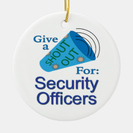 Uitzoeken voor beveiligingsfunctionarissen keramisch ornament