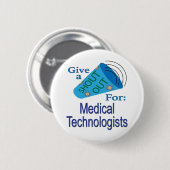 Uitzoeken voor medische technologen ronde button 5,7 cm (Voorkant /achterkant)